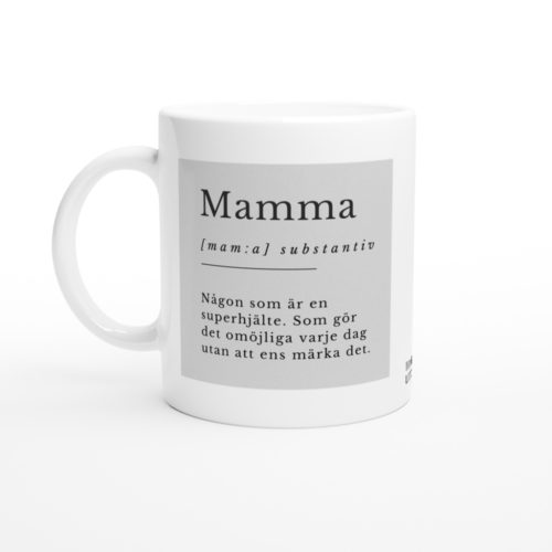 mugg mamma definition superhjälte vänster